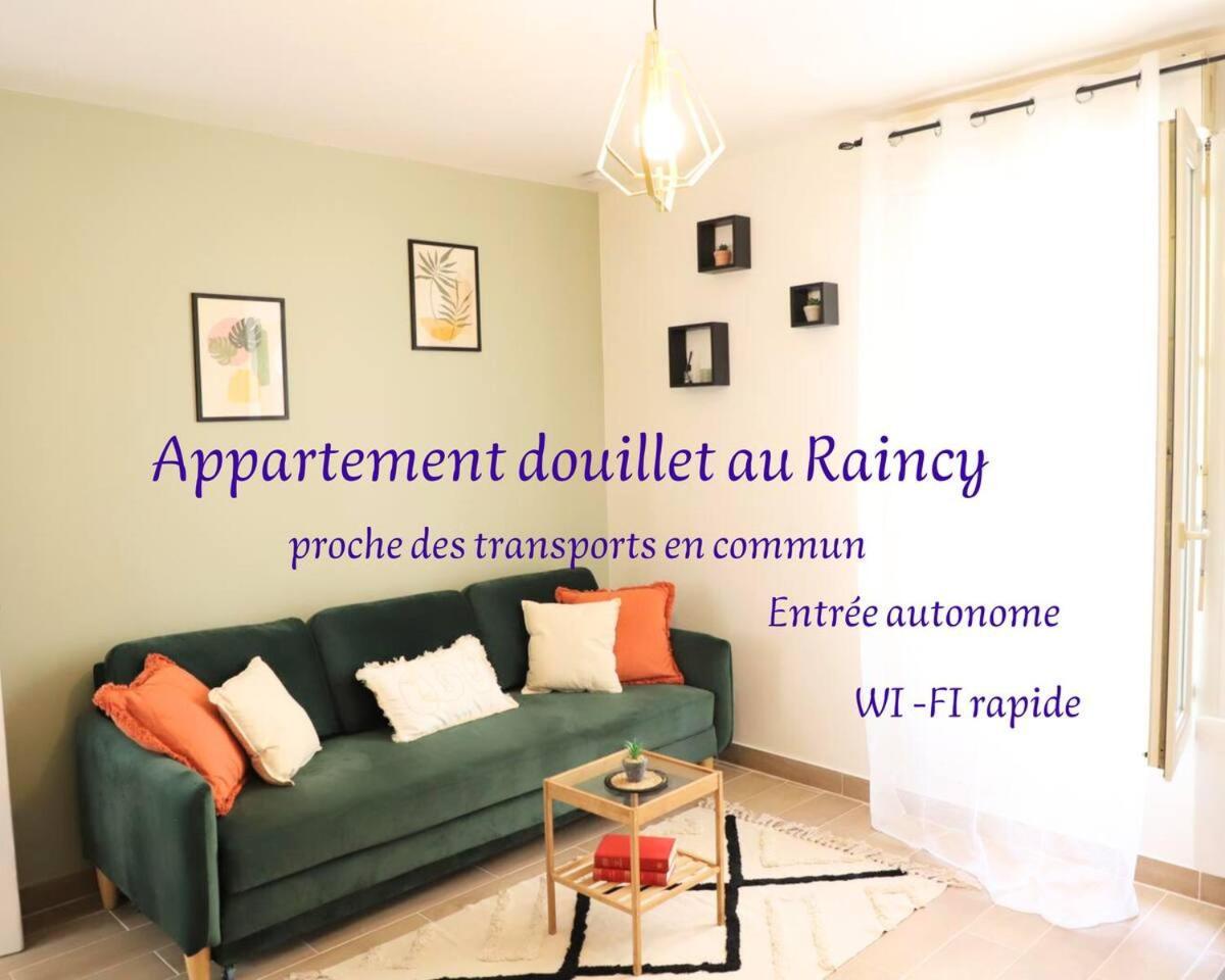 Appartement 2 Pieces Au Raincy Proche De Paris Le Raincy المظهر الخارجي الصورة
